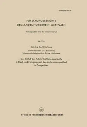 Schuster |  Der Einfluß der Art der Kohlenwasserstoffe in Stadt- und Ferngasen auf den Verbrennungsablauf in Gasgeräten | eBook | Sack Fachmedien
