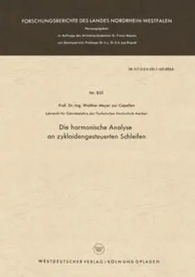 Meyer zur Capellen | Die harmonische Analyse an zykloidengesteuerten Schleifen | E-Book | sack.de