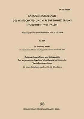 Meyer |  Geldwertbewußtsein und Münzpolitik Das sogenannte Gresham’sche Gesetz im Lichte der Verhaltensforschung | eBook | Sack Fachmedien