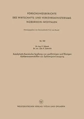 Schenk |  Katalytisch-thermische Spaltung von gasförmigen und flüssigen Kohlenwasserstoffen zur Spitzengaserzeugung | eBook | Sack Fachmedien