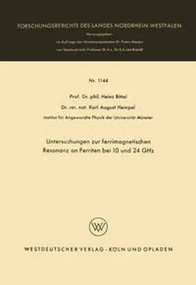 Bittel |  Untersuchungen zur ferrimagnetischen Resonanz an Ferriten bei 10 und 24 GHz | eBook | Sack Fachmedien