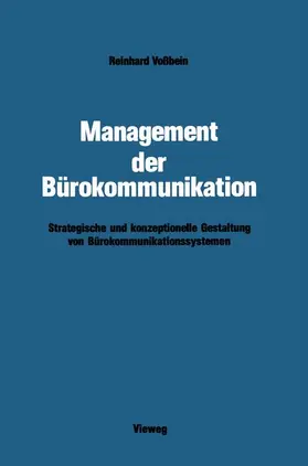 Voßbein |  Management der Bürokommunikation | Buch |  Sack Fachmedien