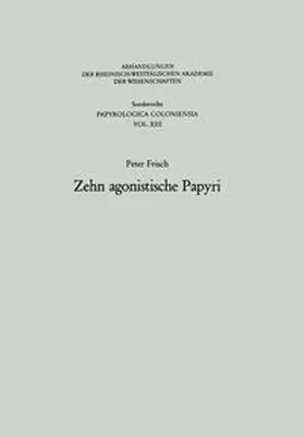 Frisch |  Zehn agonistische Papyri | eBook | Sack Fachmedien