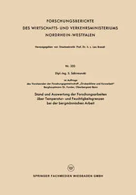 Schirmanski |  Stand und Auswertung der Forschungsarbeiten über Temperatur- und Feuchtigkeitsgrenzen bei der bergmännischen Arbeit | eBook | Sack Fachmedien