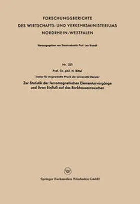 Bittel |  Zur Statistik der ferromagnetischen Elementarvorgänge und ihren Einfluß auf das Barkhausenrauschen | eBook | Sack Fachmedien