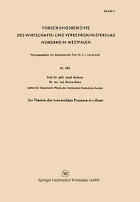 Meixner |  Zur Theorie der irreversiblen Prozesse in a-Eisen | eBook | Sack Fachmedien