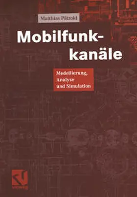 Pätzold / Mildenberger |  Mobilfunkkanäle | eBook | Sack Fachmedien