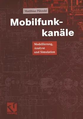 Pätzold / Mildenberger |  Mobilfunkkanäle | Buch |  Sack Fachmedien