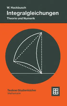 Hackbusch |  Integralgleichungen | eBook | Sack Fachmedien