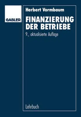 Vormbaum |  Finanzierung der Betriebe | eBook | Sack Fachmedien
