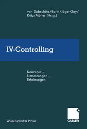Dobschütz / Barth / Jäger-Goy |  IV-Controlling | eBook | Sack Fachmedien