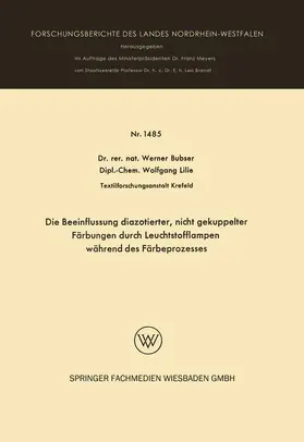 Bubser |  Die Beeinflussung diazotierter, nicht gekuppelter Färbungen durch Leuchtstofflampen während des Färbeprozesses | Buch |  Sack Fachmedien