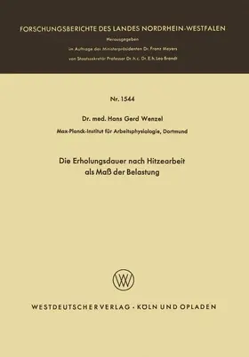 Wenzel |  Die Erholungsdauer nach Hitzearbeit als Maß der Belastung | Buch |  Sack Fachmedien