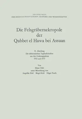 Edel |  Die Felsgräbernekropole der Qubbet el Hawa bei Assuan | Buch |  Sack Fachmedien