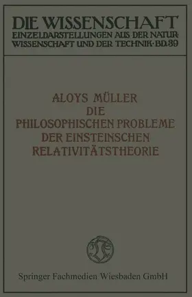 Müller |  Die philosophischen Probleme der Einsteinschen Relativitätstheorie | Buch |  Sack Fachmedien