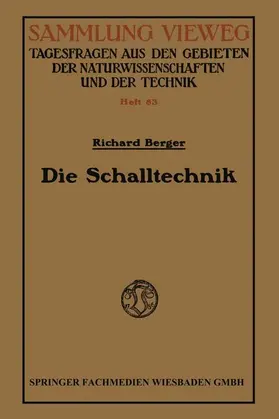 Berger |  Die Schalltechnik | Buch |  Sack Fachmedien