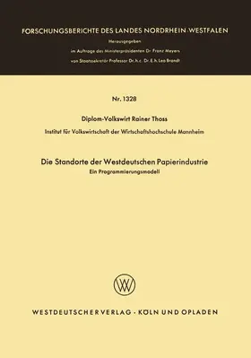 Thoss |  Die Standorte der westdeutschen Papierindustrie | Buch |  Sack Fachmedien