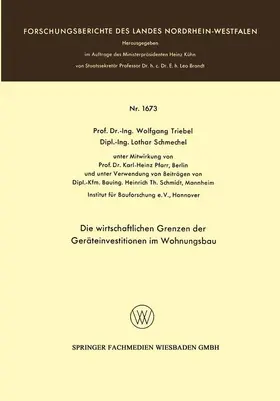 Triebel / Schmechel |  Die wirtschaftlichen Grenzen der Geräteinvestitionen im Wohnungsbau | Buch |  Sack Fachmedien