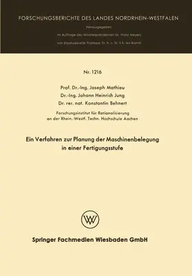 Mathieu | Ein Verfahren zur Planung der Maschinenbelegung in einer Fertigungsstufe | Buch | 978-3-663-06157-1 | sack.de