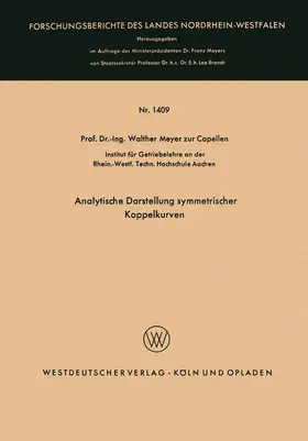 Meyer zur Capellen |  Analytische Darstellung symmetrischer Koppelkurven | Buch |  Sack Fachmedien