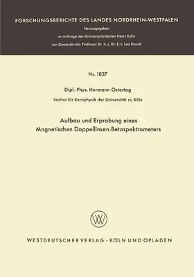 Ostertag |  Aufbau und Erprobung eines Magnetischen Doppellinsen-Betaspektrometers | Buch |  Sack Fachmedien