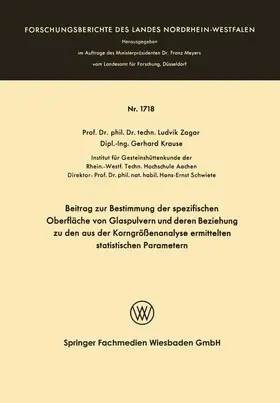 Žagar |  Beitrag zur Bestimmung der spezifischen Oberfläche von Glaspulvern und deren Beziehung zu den aus der Korngrößenanalyse ermittelten statistischen Parametern | Buch |  Sack Fachmedien