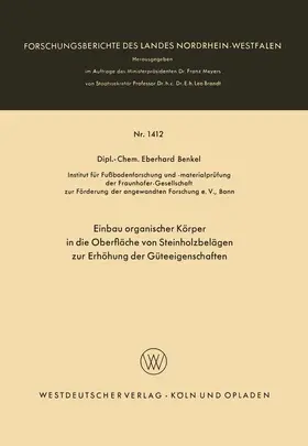 Benkel |  Einbau organischer Körper in die Oberfläche von Steinholzbelägen zur Erhöhung der Güteeigenschaften | Buch |  Sack Fachmedien