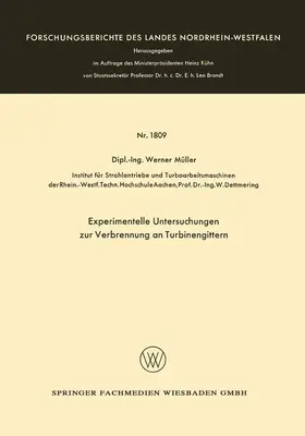 Müller |  Experimentelle Untersuchungen zur Verbrennung an Turbinengittern | Buch |  Sack Fachmedien