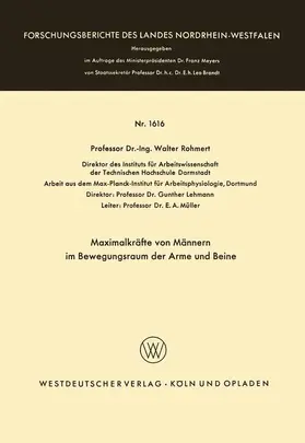 Rohmert |  Maximalkräfte von Männern im Bewegungsraum der Arme und Beine | Buch |  Sack Fachmedien