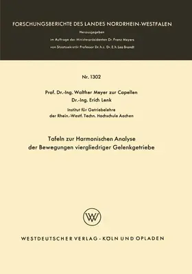 Meyer zur Capellen |  Tafeln zur Harmonischen Analyse der Bewegungen viergliedriger Gelenkgetriebe | Buch |  Sack Fachmedien