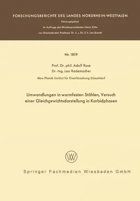 Rose |  Umwandlungen in warmfesten Stählen, Versuch einer Gleichgewichtsdarstellung der Karbidphasen | Buch |  Sack Fachmedien