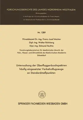 Meister |  Untersuchung der Überfluggeräuschspektren häufig eingesetzter Verkehrsflugzeuge an Standardmeßpunkten | Buch |  Sack Fachmedien