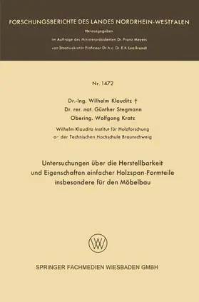 Klauditz |  Untersuchungen über die Herstellbarkeit und Eigenschaften einfacher Holzspan-Formteile insbesondere für den Möbelbau | Buch |  Sack Fachmedien