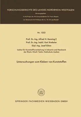 Henning |  Untersuchungen zum Kleben von Kunststoffen | Buch |  Sack Fachmedien
