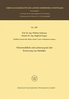 Patterson |  Volumendefizit und Lunkerung bei der Erstarrung von Metallen | Buch |  Sack Fachmedien