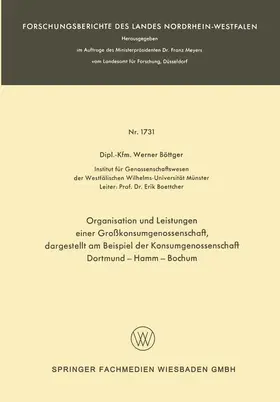 Böttger |  Organisation und Leistungen einer Großkonsumgenossenschaft, dargestellt am Beispiel der Konsumgenossenschaft Dortmund-Hamm-Bochum | Buch |  Sack Fachmedien