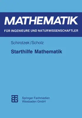 Schirotzek / Scholz | Starthilfe Mathematik | E-Book | sack.de