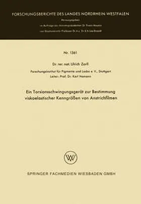 Zorll | Ein Torsionsschwingungsgerät zur Bestimmung viskoelastischer Kenngrößen von Anstrichfilmen | E-Book | sack.de