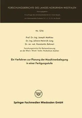 Mathieu |  Ein Verfahren zur Planung der Maschinenbelegung in einer Fertigungsstufe | eBook | Sack Fachmedien