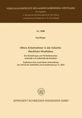 Kaser | Ältere Arbeitnehmer in der Industrie Nordrhein-Westfalens | E-Book | sack.de