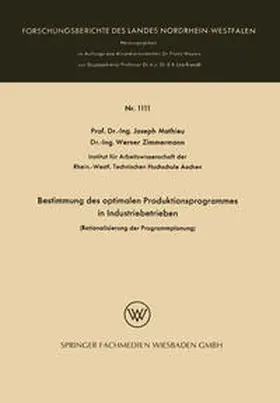 Mathieu |  Bestimmung des optimalen Produktionsprogrammes in Industriebetrieben | eBook | Sack Fachmedien