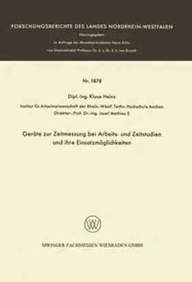 Heinz |  Geräte zur Zeitmessung bei Arbeits- und Zeitstudien und ihre Einsatzmöglichkeiten | eBook | Sack Fachmedien
