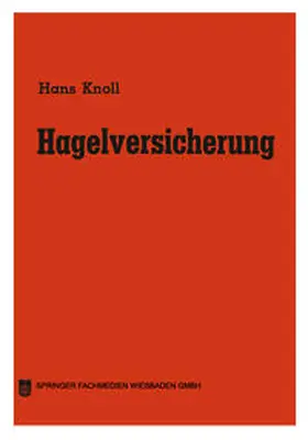 Knoll | Hagelversicherung | E-Book | sack.de