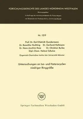 Gundermann |  Untersuchungen an Iso- und Heterocyclen niedriger Ringgröße | eBook | Sack Fachmedien