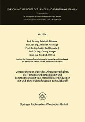 Eichhorn | Untersuchungen über das Alterungsverhalten, die Temperaturbeständigkeit und Zeitstandfestigkeit von Metallklebverbindungen | E-Book | sack.de