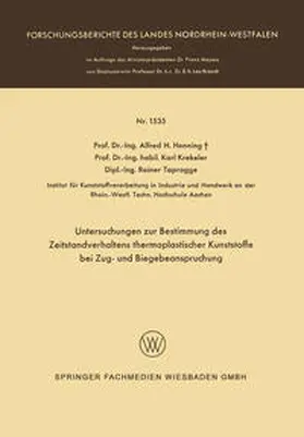 Henning | Untersuchungen zur Bestimmung des Zeitstandverhaltens thermoplastischer Kunststoffe bei Zug- und Biegebeanspruchung | E-Book | sack.de