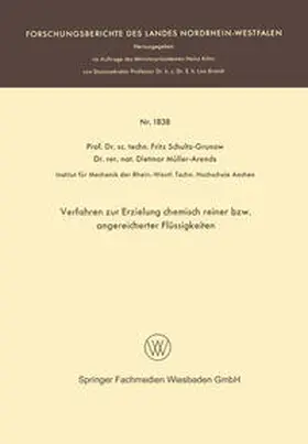 Schultz-Grunow | Verfahren zur Erzielung chemisch reiner bzw. angereicherter Flüssigkeiten | E-Book | sack.de