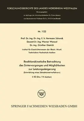 Schenck | Reaktionskinetische Betrachtung des Sintervorganges und Möglichkeiten zur Leistungssteigerung | E-Book | sack.de