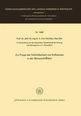 Schröter | Zur Frage der Verhütbarkeit von Kollisionen in der Binnenschiffahrt | E-Book | sack.de