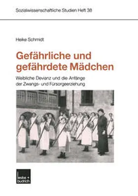Schmidt |  Gefährliche und gefährdete Mädchen | eBook | Sack Fachmedien